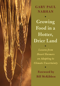 Imagen de portada: Growing Food in a Hotter, Drier Land 9781603584531