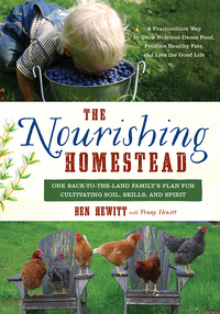 Cover image: The Nourishing Homestead 9781603585514