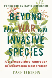 表紙画像: Beyond the War on Invasive Species 9781603585637