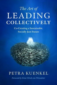 صورة الغلاف: The Art of Leading Collectively 9781603586269