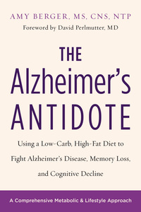 Omslagafbeelding: The Alzheimer's Antidote 9781603587099