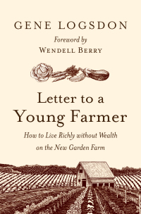 Omslagafbeelding: Letter to a Young Farmer 9781603587259