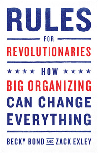 Cover image: Rules for Revolutionaries 9781603587273