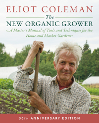 Omslagafbeelding: The New Organic Grower 3rd edition 9781603588171