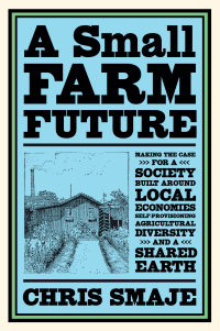 Cover image: A Small Farm Future 9781603589024