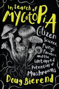 Cover image: In Search of Mycotopia 9781603589796