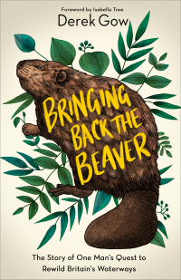Cover image: Bringing Back the Beaver 9781603589963