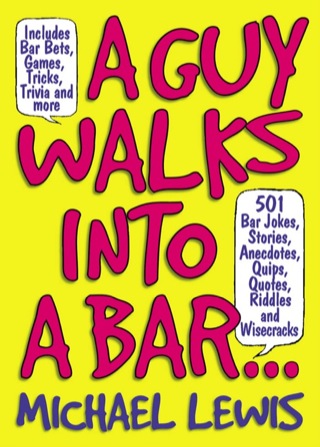 Cover image: A Guy Walks Into A Bar... 9781603762090