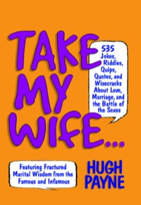 Cover image: Take My Wife 9781603762366