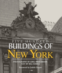 Cover image: Five Hundred Buildings of New York 9781579128562