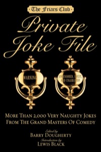 Cover image: Friars Club Private Joke File 9781579125509
