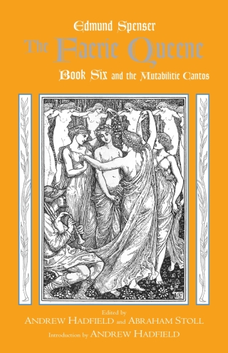 Cover image: The Faerie Queene, Book Six and the Mutabilitie Cantos 9780872208919