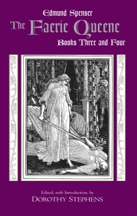 表紙画像: The Faerie Queene, Books Three and Four 9780872208551