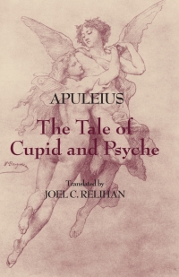 صورة الغلاف: The Tale of Cupid and Psyche 9780872209725