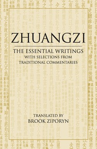 صورة الغلاف: Zhuangzi: The Essential Writings 9780872209114