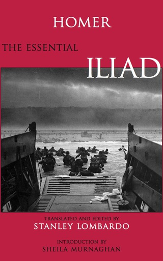 Cover image: The Essential Iliad 9780872205420