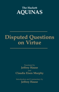 Cover image: Disputed Questions on Virtue 9780872209268