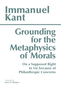 Titelbild: Grounding for the Metaphysics of Morals 3rd edition 9780872201668
