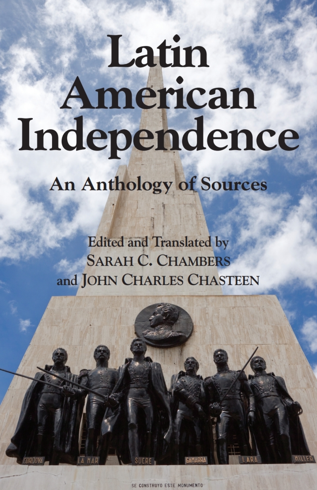Latin American Independence An Anthology of Sources