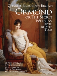 Cover image: Ormond; or, the Secret Witness 9781603841252