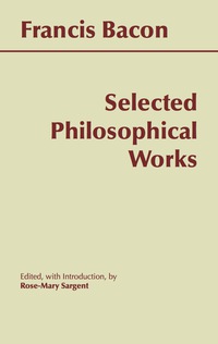Cover image: Bacon: Selected Philosophical Works 9780872204706