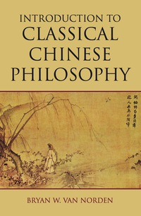 صورة الغلاف: Introduction to Classical Chinese Philosophy 9781603844680