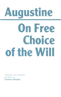 Cover image: On Free Choice of the Will 9780872201880