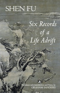 表紙画像: Six Records of a Life Adrift 9781603841986