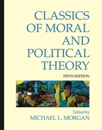 Cover image: Classics of Moral and Political Theory 5th edition 9781603844420