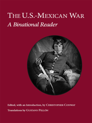 Imagen de portada: The U.S.-Mexican War 1st edition 9781603842204