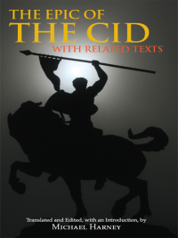 صورة الغلاف: The Epic of The Cid 1st edition 9781603843157