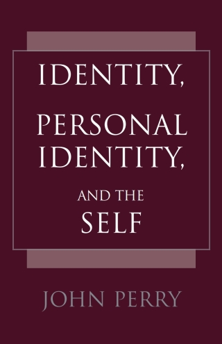 Cover image: Identity, Personal Identity and the Self 9780872205208