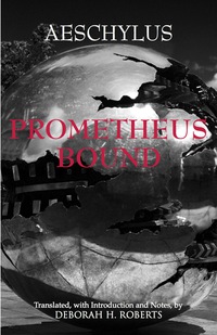 Imagen de portada: Prometheus Bound 9781603841900