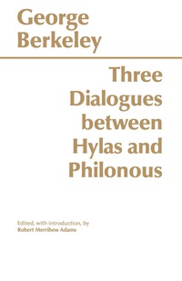 Cover image: Three Dialogues Between Hylas and Philonous 9780915144617