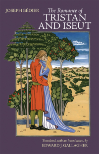 Imagen de portada: The Romance of Tristan and Iseut 9781603849005