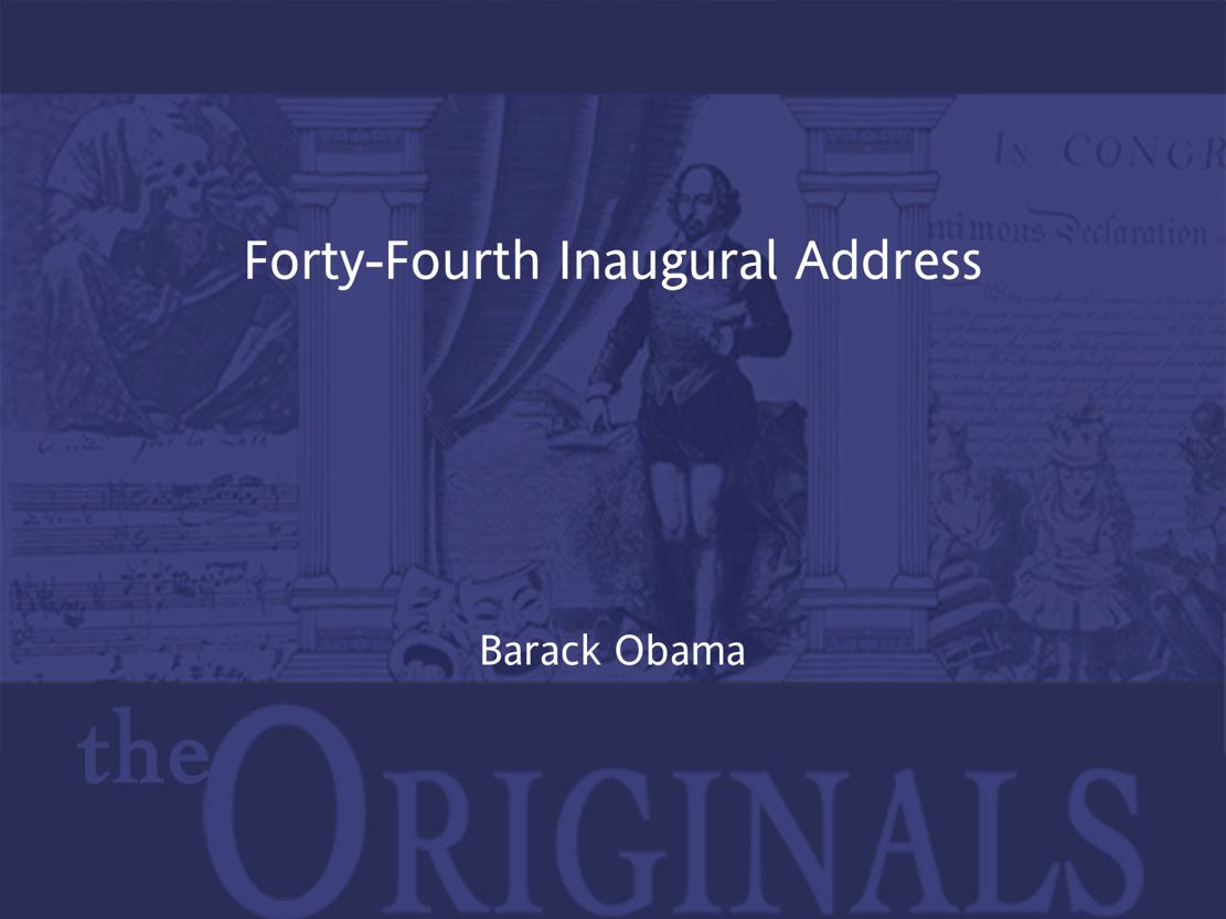 Forty-Fourth Inaugural Address