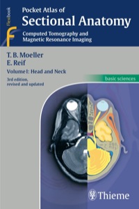 Cover image: Pocket Atlas of Sectional Anatomy, Volume I: Head and Neck 3rd edition 9781604061314