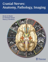 Cover image: Cranial Nerves: Anatomy, Pathology, Imaging 1st edition 9781588904027