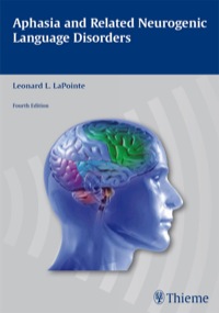 Cover image: Aphasia and Related Neurogenic Language Disorders 4th edition 9781604062618