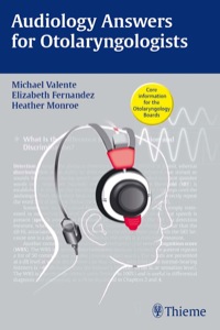 Imagen de portada: Audiology Answers for Otolaryngologists 1st edition 9781604063585