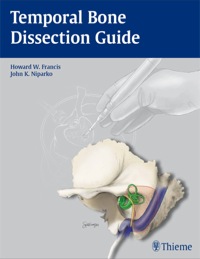 Titelbild: Temporal Bone Dissection Guide 1st edition 9781604064100