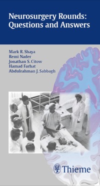 صورة الغلاف: Neurosurgery Rounds: Questions and Answers 1st edition 9781604064162