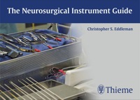 Imagen de portada: The Neurosurgical Instrument Guide 1st edition 9781604066388