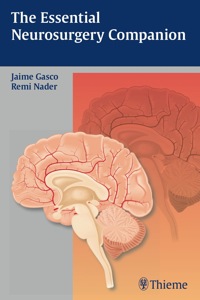 Cover image: The Essential Neurosurgery Companion 1st edition 9781604067354