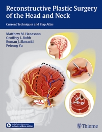 表紙画像: Reconstructive Plastic Surgery of the Head and Neck 1st edition 9781604068078