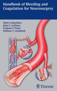 Cover image: Handbook of Bleeding and Coagulation for Neurosurgery 1st edition 9781604065442