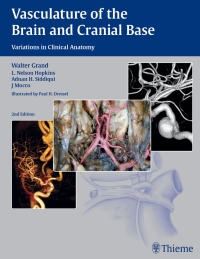 Cover image: Vasculature of the Brain and Cranial Base 2nd edition 9781604068856