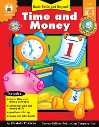 صورة الغلاف: Time and Money, Grades K - 1 9781594410635