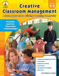 Cover image: Creative Classroom Management, Grades K - 2 9781594412370