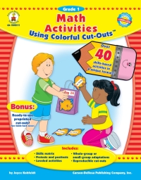 表紙画像: Math Activities Using Colorful Cut-Outs™, Grade 1 9781600220456